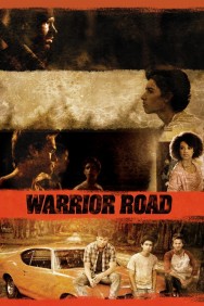 Watch Free Movies  Warrior Road Full HD Online | M4uHD