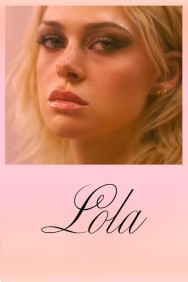 Watch free Lola movies online on on MoviesJoy Alternatives site