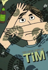 Watch Free Movies  The Life & Times of Tim Full HD Online | M4uHD