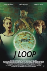 Stream J Loop in Full HD for Free on MoviesJoy