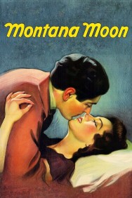 Stream Montana Moon Movies in HD Free on MoviesJoy