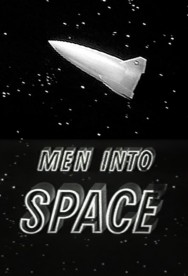 Stream Men into Space Movies in HD Free on MoviesJoy