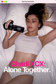 Watch Free Movies  Charli XCX: Alone Together Full HD Online | M4uHD