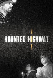 Watch Free Haunted Highway Movies Full HD Online on MovieJoy