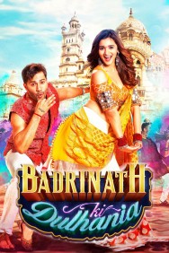 Stream Badrinath Ki Dulhania in Full HD for Free on MoviesJoy