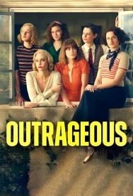 Outrageous Outrageous in High Quality – Free on HDToday