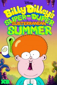 Stream Billy Dilley’s Super-Duper Subterranean Summer in Full HD for Free on MoviesJoy