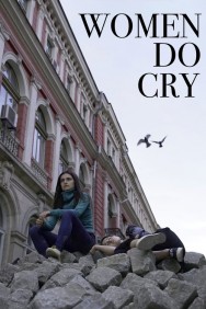 Women Do Cry Watch free Women Do Cry movies online on on HDToday site