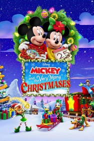 Stream Mickey and the Very Many Christmases Movies in HD Free on MoviesJoy