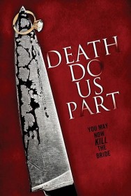 Watch Free Death Do Us Part Movies HD Online FMovies Alternatives site