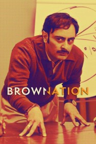 Stream Brown Nation Movies in HD Free on MoviesJoy