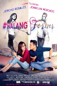 Stream #Walang Forever in Full HD for Free on MoviesJoy