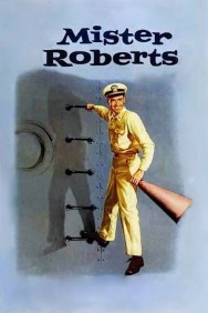 Watch Mister Roberts Movies Free Online on MoviesJoy