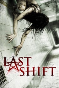 Stream Last Shift in Full HD for Free on MoviesJoy