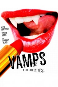 Stream Vamps Movies in HD Free on MoviesJoy