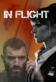 In Flight In Flight Available in HD for Free on HDToday
