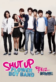 Stream Shut Up: Flower Boy Band in Full HD for Free on MoviesJoy