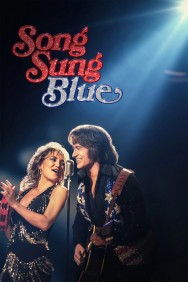 Watch Song Sung Blue movies free MoviesJoy