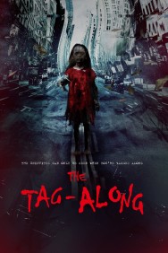 Watch free The Tag-Along movies online on on MoviesJoy Alternatives site