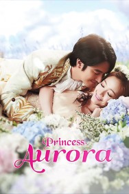 Watch Free Princess Aurora Movies HD Online M4uHD