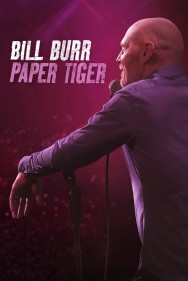 Stream Bill Burr: Paper Tiger in Full HD for Free on MoviesJoy