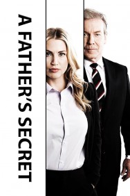 Watch A Father's Secret Movies Free Online on MoviesJoy