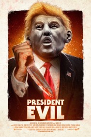 Watch Free President Evil Movies HD Online FMovies Alternatives site