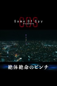 Watch GAME OF SPY Movies Free Online on MoviesJoy