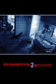 Stream Paranormal Activity 2 in Full HD for Free on MoviesJoy