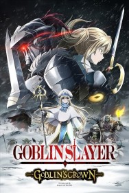 Watch free Goblin Slayer: Goblin's Crown movies online on on MoviesJoy Alternatives site