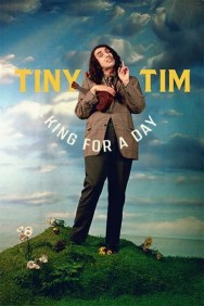 Watch Free Tiny Tim: King for a Day Movies HD Online FMovies Alternatives site