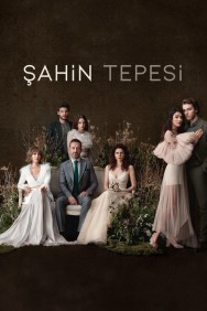 Stream Şahin Tepesi Movies in HD Free on MoviesJoy