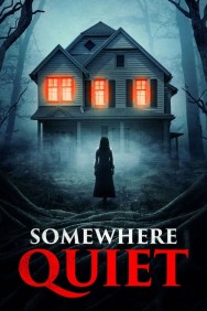 Stream Somewhere Quiet in Full HD for Free on MoviesJoy