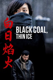 Watch Free Black Coal, Thin Ice Movies HD Online FMovies Alternatives site