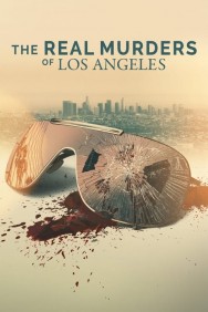 Watch Free Movies  The Real Murders of Los Angeles Full HD Online | M4uHD