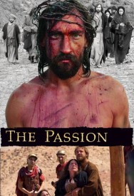 Stream The Passion Movies in HD Free on MoviesJoy