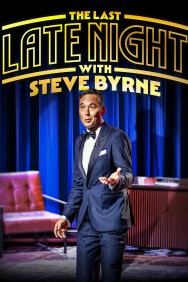 Stream Steve Byrne: The Last Late Night in Full HD for Free on MoviesJoy