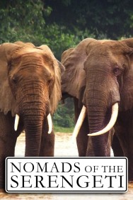 Stream Nomads of the Serengeti in Full HD for Free on MoviesJoy