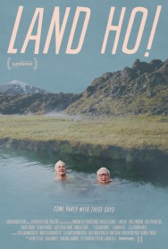 Stream Land Ho! in Full HD for Free on MoviesJoy