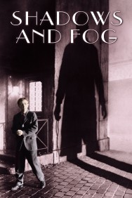 Stream Shadows and Fog in Full HD for Free on MoviesJoy