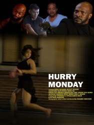 Stream HURRY MONDAY Movies in HD Free on MoviesJoy