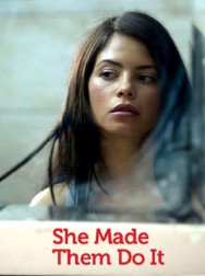 Watch Free Movies  She Made Them Do It Full HD Online | M4uHD