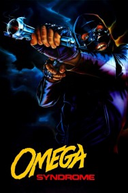 Watch Free Movies  Omega Syndrome Full HD Online | M4uHD