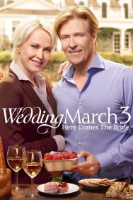 Stream Wedding March 3: Here Comes the Bride Movies in HD Free on MoviesJoy