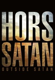 Stream Outside Satan Movies in HD Free on MoviesJoy