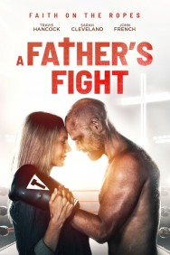 Watch free A Father's Fight movies online on on MoviesJoy Alternatives site