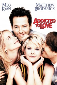 Watch free Addicted to Love movies online on on MoviesJoy Alternatives site