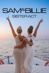 Watch free Sam & Billie: Sister Act movies HD online | FlixHQ