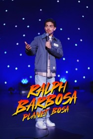 Watch Free Ralph Barbosa: Planet Bosa Movies HD Online HDToday