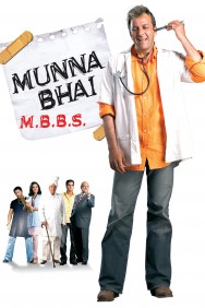 Stream Munna Bhai M.B.B.S. in Full HD for Free on MoviesJoy